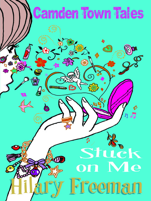 Title details for Stuck on Me by Hilary Freeman - Available